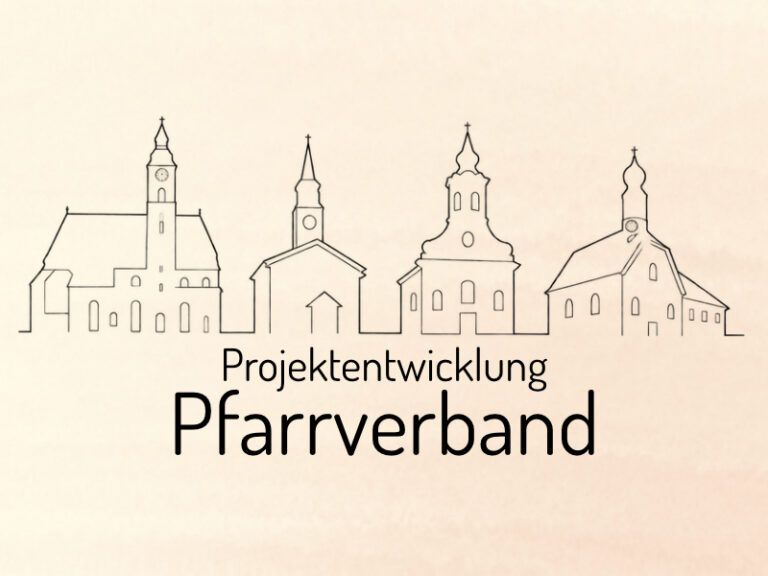 Projektentwicklung Pfarrverband